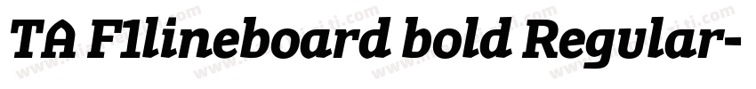 TA F1lineboard bold Regular字体转换